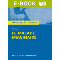 Le Malade Imaginaire - Der eingebildete Kranke