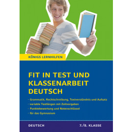 Fit in Test und Klassenarbeit – Deutsch 7./8. Klasse Gymnasium