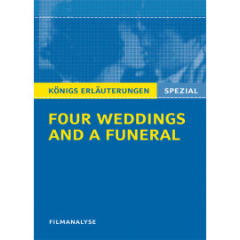 Filmanalyse zu Four Weddings and a Funeral - Vier Hochzeiten und ein Todesfall